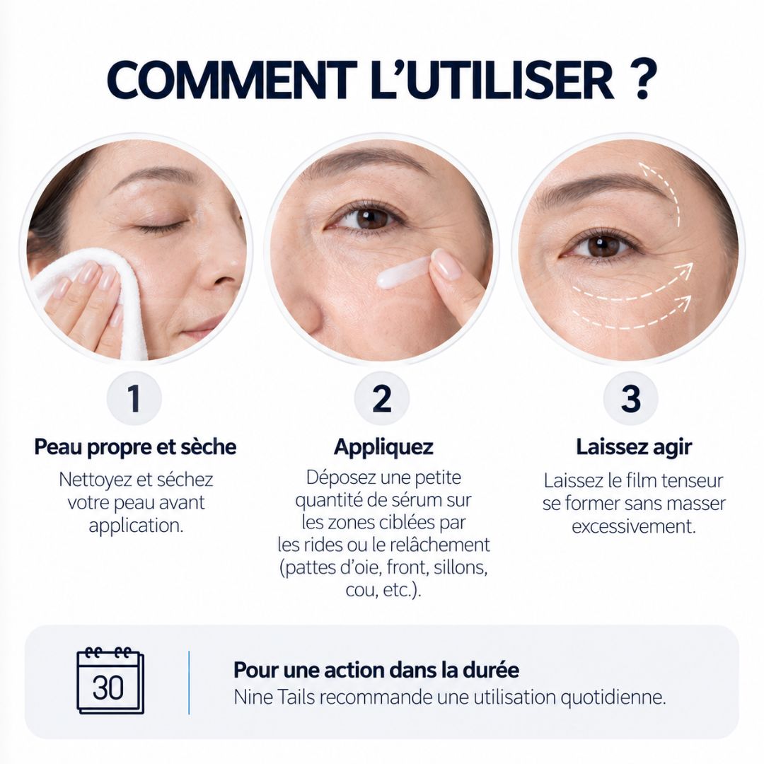 Comment utiliser le sérum liftant instantané de Nine Tails