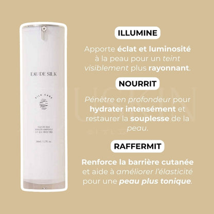 Eau de Silk Ampoule bénéfices
